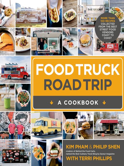 Title details for Food Truck Road Trip—A Cookbook by Kim Pham - Wait list
